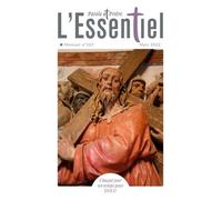 Parole Et Prière L'essentiel N°107 Mars 2022