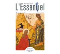 Parole et Prière l'ESSENTIEL n°111 juillet 2022 - Collectif - Artege Presse - broché - Revue