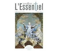 Parole et Prière l'ESSENTIEL n°112 août 2022 - Collectif - Artege Presse - broché - Revue