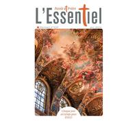 Parole et Prière L'ESSENTIEL n°133 mai 2024