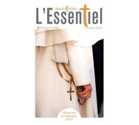 Parole Et Prière L'essentiel N°138 Octobre 2024