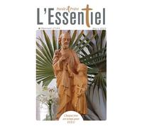 Parole et Prière L'Essentiel n°143 mars 2025 - Collectif - Artege Presse - broché - Revue