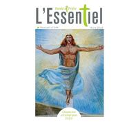 Parole et Prière L'Essentiel n°144 avril 2025 - Collectif - Artege Presse - broché - Revue