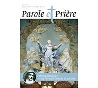 Parole et prière n°146 août 2022: Sainte Thérèse-Bénédicte de la Croix