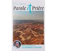 Parole et prière n°158 août 2023 - Collectif - Artege Presse - broché - Revue