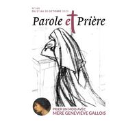 Parole et prière n°160 octobre 2023 - Collectif - Artege Presse - broché - Revue