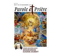 Parole Et Prière N°173 Novembre 2024