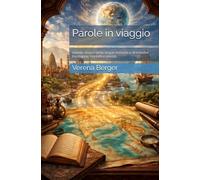 Parole in viaggio: Atlante storico delle lingue indoarie e dravidiche tra mappe, contatti e prestiti