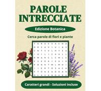 Parole intrecciate: Cerca parole di fiori e piante
