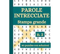 Parole Intrecciate: Crucipuzzle per Adulti | 80 Puzzle con soluzioni | Caratteri grandi | Formato Grande 21,59 x 27,94 cm | Ideale per Adulti Anziani Ragazzi | + 1500 parole da trovare