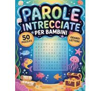 Parole Intrecciate Per Bambini: Giochi Educativi In Caratteri Grandi