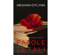 Parole Letali: Un romanzo di Stirpe Cattiva