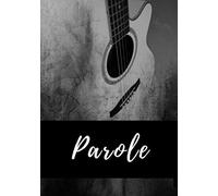 Parole: Lyrics Book Per Scrivere I Testi Delle Canzoni Che Ti Piacciono O Creare 100 Pagine Di Testi Con Sintesi 17,78 Cm X 25,4 Cm (7 Pollici X 10 Pollici)