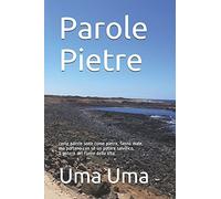 Parole Pietre: Certe Parole Sono Come Le Pietre, Fanno Male, Ma Portano Con Se Un Potere Salvifico Il Potere Del Fiume Della Vita