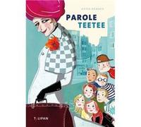 Parole Teetee | Antje Herden Antje Herden (Auteur)