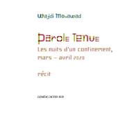 Wajdi Mouawad – Parole tenue – Actes Sud