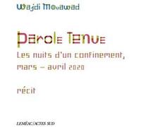 Wajdi Mouawad – Parole tenue – Actes Sud