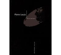 Paroles - Accompagnées de quinze photographies - Pierre Louÿs - Allia - Roman