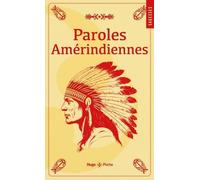 Paroles Amérindiennes