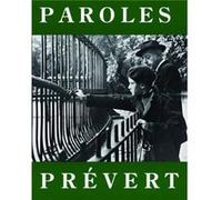 Paroles by Jacques Prevert Jacques Prevert (Auteur)