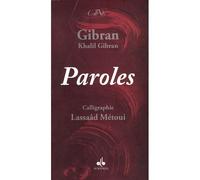 Paroles - Calligraphies Lassaad Metoui