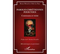 Paroles chrétiennes pour tous – Contresens et vérité