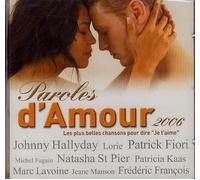 Paroles D'amour 2006