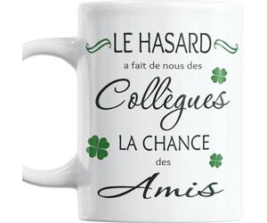 Paroles d'amour Cadeau Collègue de travail Le Hasard a fait de nous des Collègues la Chance des Amis Anniversaire Noel Pot Depart Trefles Verts