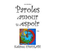 Paroles d'amour et d'espoir: Mon Petit Livre