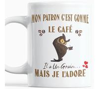 Paroles d'amour Mug humour Cadeau Patron Homme Anniversaire plaisir d'offrir Mon Patron c'est Comme Le Café il a Un Grain Mais Je l'Adore.