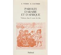 Paroles d'Arabie et d'Afrique : Violences dans le secret du dire