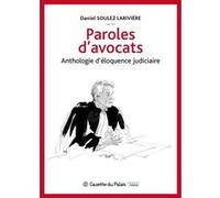 Paroles d'avocats Daniel Soulez-Larivière (Auteur)