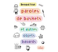 Paroles de baskets (et autres objets bavards): Paroles de baskets (et autres objets bavards)