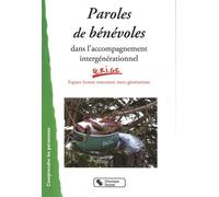 Paroles de benevoles - ASSOCIAT EERIGE - Chronique Sociale - broché - Livre
