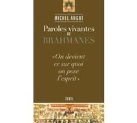 Paroles de brahmanes Michel Angot (Auteur)