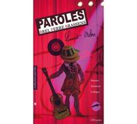 Paroles de brel, brassens, ferre - Laurent Melon - Libertaires Eds - broché - Guide