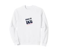 Paroles de Chanson « Cold As Ice » Classique américain PAPL2687 Sweatshirt