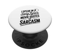 Paroles de Chanson I Speak in Song Citations de Film et Humour Sarcasme PopSockets PopGrip Adhésif