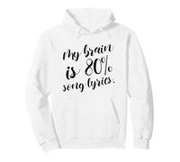Paroles de Chanson My Brain is 80% (Music Statement) Sweat à Capuche