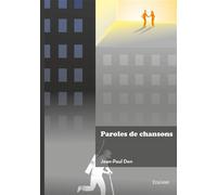 Paroles de chansons - Jean-Paul Den - Edilivre-Aparis - broché - Document jeunesse