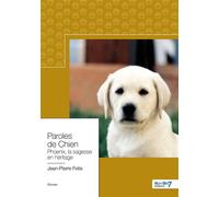 Paroles de Chien Phoenix, la sagesse en héritage - Jean-Pierre Fetis - Nombre 7 - broché - Recueil