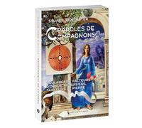 Paroles de Compagnons: Boulangers, facteurs d'orgue, menuisiers, tailleurs de pierre