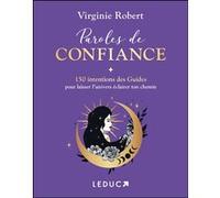 Paroles de confiance Virginie Robert (Auteur)