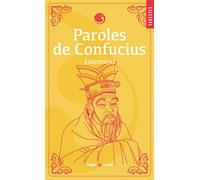 Paroles de Confucius - Confucius - Hugo Poche - Poche - Essai