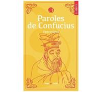 Paroles De Confucius - Entretiens