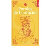 Paroles De Confucius - Entretiens