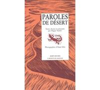 Alain Sèbe, Maguy Vautier – Paroles du Désert – Les Éditions Albin Michel