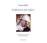 Paroles de dieu - réflexions sur quelques textes sacrés - Ernest Hello - Millon Jerome Eds - Livre