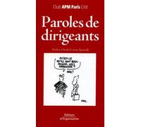 Paroles de dirigeants - Club APM Paris Cité - Organisation Eds D' - broché - Etude