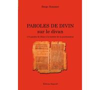 Paroles De Divin Sur Le Divan - 114 Paroles De Jésus À La Lumière De La Psychanalyse